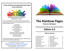 The Rainbow Pages Activities and Programs Include: Trans Services Waterloo-Wellington