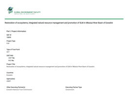 Restoration of Ecosystems, Integrated Natural Resource Management and Promotion of SLM in Mbuluzi River Basin of Eswatini