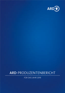 ARD-Produzentenbericht 2019