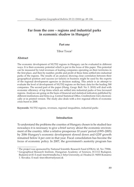 Far from the Core – Regions and Industrial Parks in Economic Shadow in Hungary1