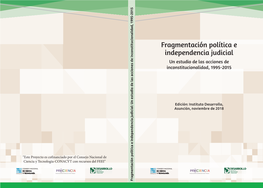 Fragmentación Política E Independencia Judicial Un Estudio De Las Acciones De Inconstitucionalidad, 1995-2015