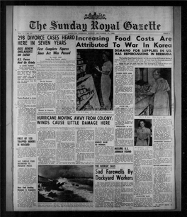 298 DIVORCE CASES HEARD I N C R E a S I N G Food Costs Are HERE in SEVEN YEARS 11Attributed to War in Kore Farewells by Dockyard