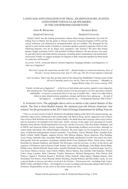 LANGUAGE and LINGUISTICS on TRIAL: HEARING RACHEL JEANTEL (AND OTHER VERNACULAR SPEAKERS) in the COURTROOM and BEYOND John R. Rickford Sharese King