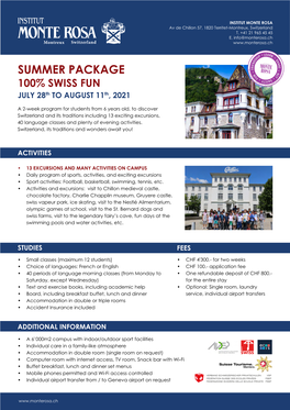 SUMMER PACKAGE 100% SWISS FUN JULY 28Th to AUGUST 11Th, 2021