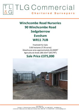 Winchcombe Road Nurseries 90 Winchcombe Road Sedgeberrow Evesham WR11 7UB