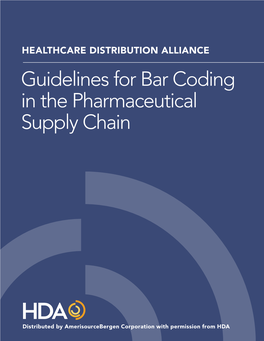 Guidelines for Bar Coding in the Pharmaceutical Supply Chain