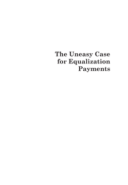 The Uneasy Case for Equalization Payments