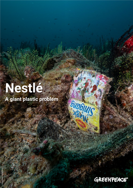 Nestlé a Giant Plastic Problem © Noel© Guevara Greenpeace/ Nestlé a Giant Plastic Problem