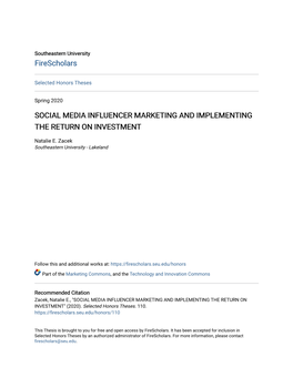 Social Media Influencer Marketing and Implementing the Return on Investment