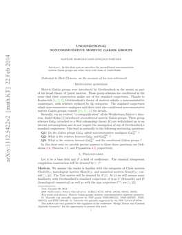 UNCONDITIONAL NONCOMMUTATIVE MOTIVIC GALOIS GROUPS 3 Is Conservative; Consult [2, §1]