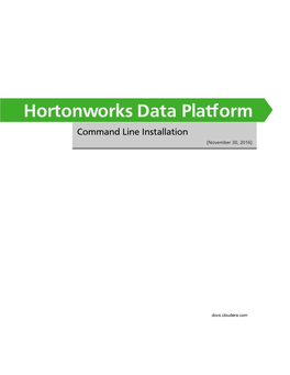 Hortonworks Data Platform Command Line Installation (November 30, 2016)