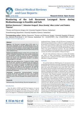 Monitoring of the Left Recurrent Laryngeal Nerve During Mediastinoscopy Is Feasible and Safe