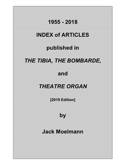 2018 INDEX of ARTICLES Published in the TIBIA, the BOMBARDE