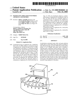 (12) Patent Application Publication (10) Pub. No.: US 2005/0040601A1 Yoseloff Et Al