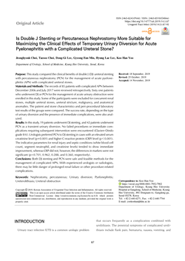 Is Double J Stenting Or Percutaneous Nephrostomy More Suitable For