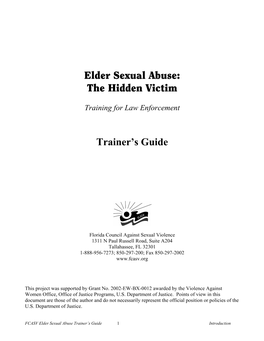 Elder Sexual Abuse: the Hidden Victim Trainer's Guide