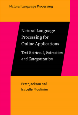 Natural Language Processing for Online Applications Text Retrieval, Extraction and Categorization