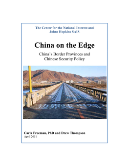 China on the Edge China’S Border Provinces and Chinese Security Policy