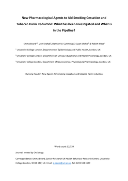 New Pharmacological Agents to Aid Smoking Cessation and Tobacco Harm Reduction: What Has Been Investigated and What Is