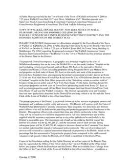 A Public Hearing Was Held by the Town Board of the Town of Wallkill on October 9, 2008 at 7:25 Pm at Wallkill Town Hall, 99 Tower Drive, Middletown NY