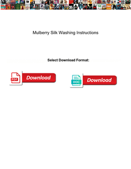 Mulberry Silk Washing Instructions
