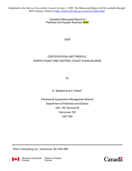 Canadian Manuscript Report of Fisheries and Aquatic Sciences #### 2009 CERTIFICATION UNIT PROFILE: NORTH COAST and CENTRAL COAST