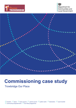 Commissioning Case Study Trowbridge Our Place