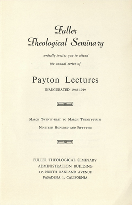 1955 Payton Lectures: Studies in Biblical Ethics