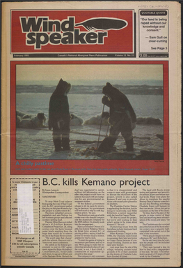 B.C. Kills Kemano Project Send Yc 1! Order in the ;.S.T