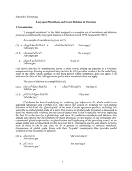 1 Edward S. Flemming Laryngeal Metathesis and Vowel Deletion In