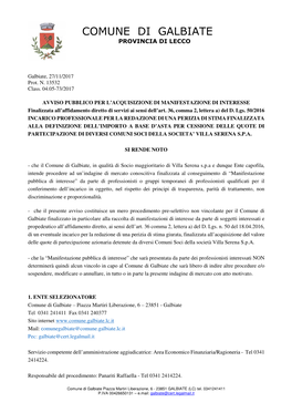 Galbiate, 27/11/2017 Prot. N. 13532 Class. 04.05-73/2017 AVVISO PUBBLICO PER L'acquisizione DI MANIFESTAZIONE DI INTERESSE