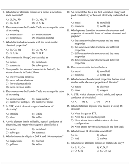 A) Li, Na, Rb B) Cr, Mo, W C) Sn, Si, C D) O, S, Te 1. Which List Of