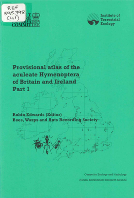 Provisional Atlas of the Aculeate Hymenoptera, of Britain and Ireland Part 1