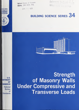 Strength of Masonry Walls Under Compressive and Transverse Loads the Building Science Series