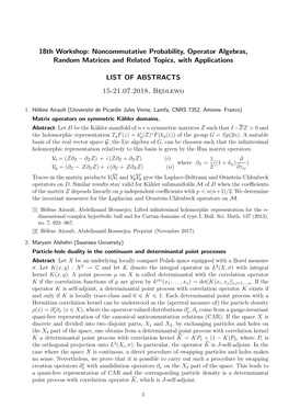 18Th Workshop: Noncommutative Probability, Operator Algebras, Random Matrices and Related Topics, with Applications