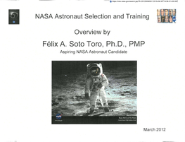 Felix A. Soto Taro, Ph.D., PMP Aspiring NASA Astronaut Candidate