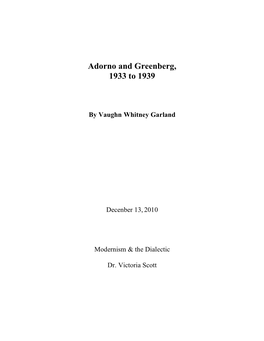 Vaughn Whitney Garland Final Paper Adorno and Greenberg 1933 to 1939