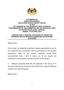 Statement by Director General Malaysian Space Agency (Mysa) to the 58Th Session of the Scientific and Technical Subcommittee Of