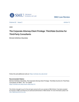 The Corporate Attorney-Client Privilege: Third-Rate Doctrine for Third-Party Consultants
