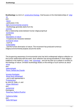 Ecotheology Is a Form of Constructive Theology That Focuses on the Interrelationships of Religi on and Nature , Particularly in the Light of Environmental Concerns