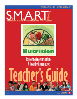 Nutrition Exploring Vegetarianism: a Healthy Alternative Teacher’S Guide