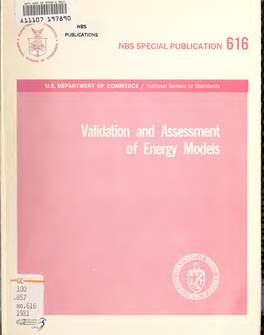 Validation and Assessment of Energy Models, Held at the Na