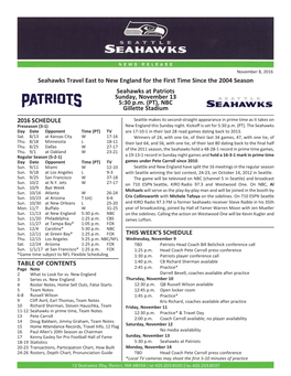 2016 Schedule Seahawks at Patriots Sunday, November 13 5