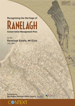 Ranelagh Estate, Mt Eliza Recognising the Heritage Of
