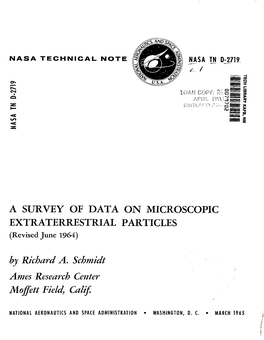 A SURVEY of DATA on MICROSCOPIC EXTRATERRESTRIAL PARTICLES (Revised June 1964) by Richard A
