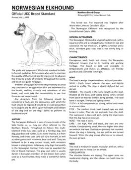 NORWEGIAN ELKHOUND Northern Breed Group Official UKC Breed Standard ©Copyright 1991, United Kennel Club Revised July 1, 2008