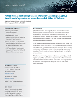 Method Development for Hydrophobic Interaction Chromatography (HIC) Based Protein Separations on Waters Protein-Pak Hi Res HIC Columns Hua Yang, Stephan M