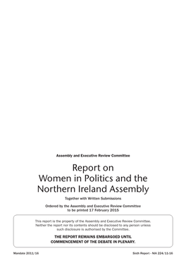 Report on Women in Politics and the Northern Ireland Assembly Together with Written Submissions