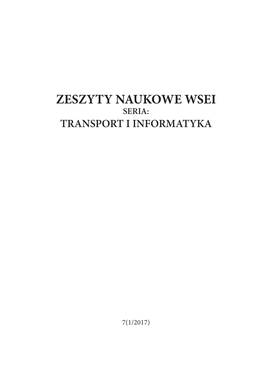 Zeszyty Naukowe Wsei Seria: Transport I Informatyka