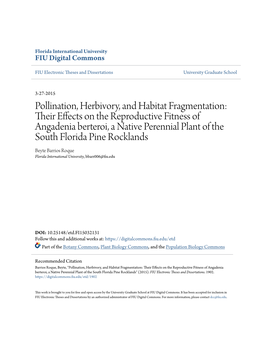 Pollination, Herbivory, and Habitat Fragmentation: Their Effects on The